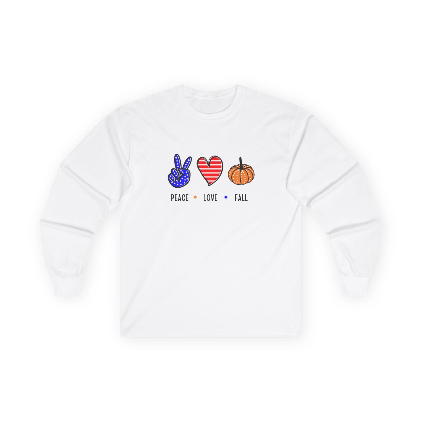 Peace, Love, Fall, T-shirt, Ultra Cotton Long Sleeve Tee