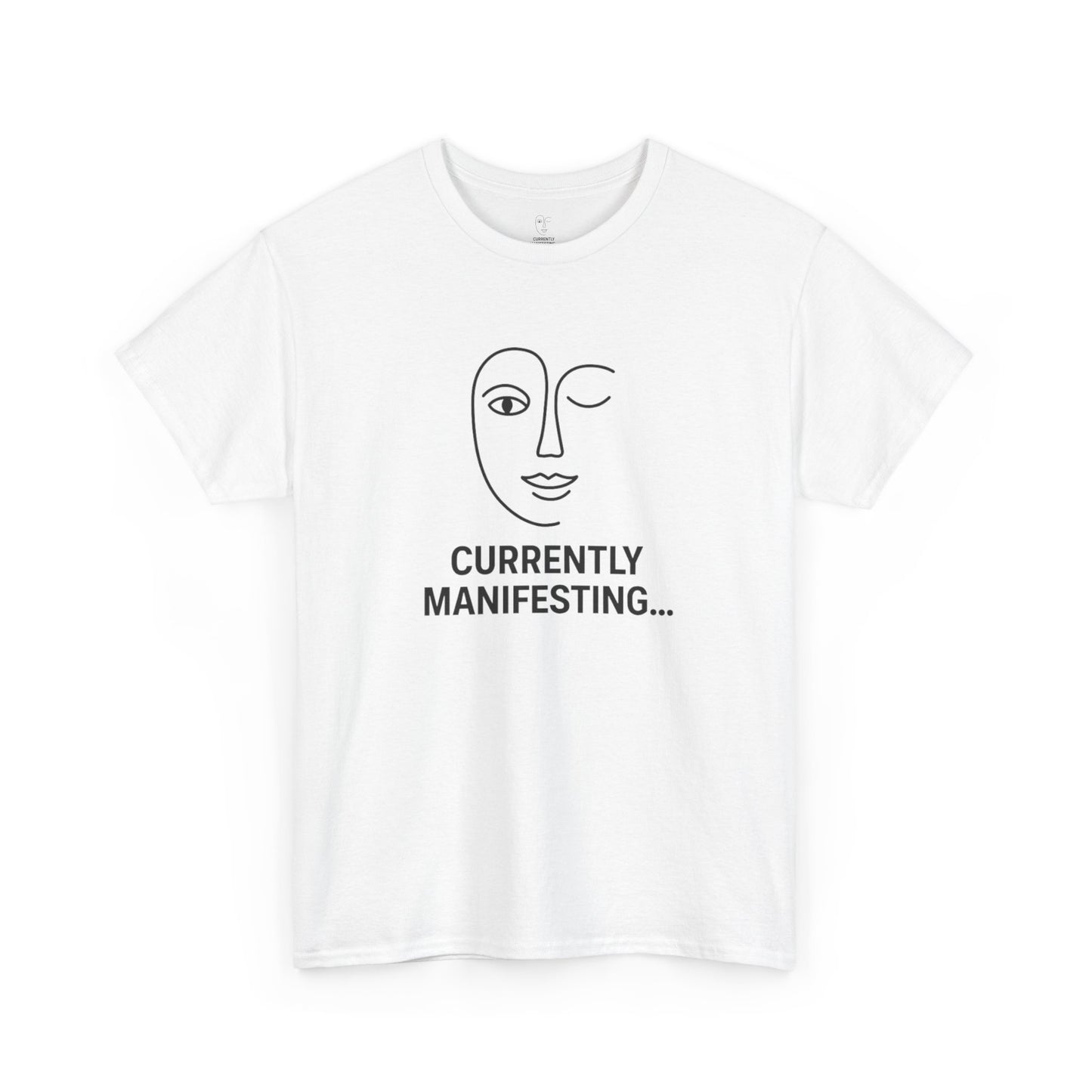 Currently Manifesting Unisex Heavy Cotton Tee, Affirmation Tee, Motivational T-Shirt, Gift for Dreamers, Casual Wear, Spiritual Apparel