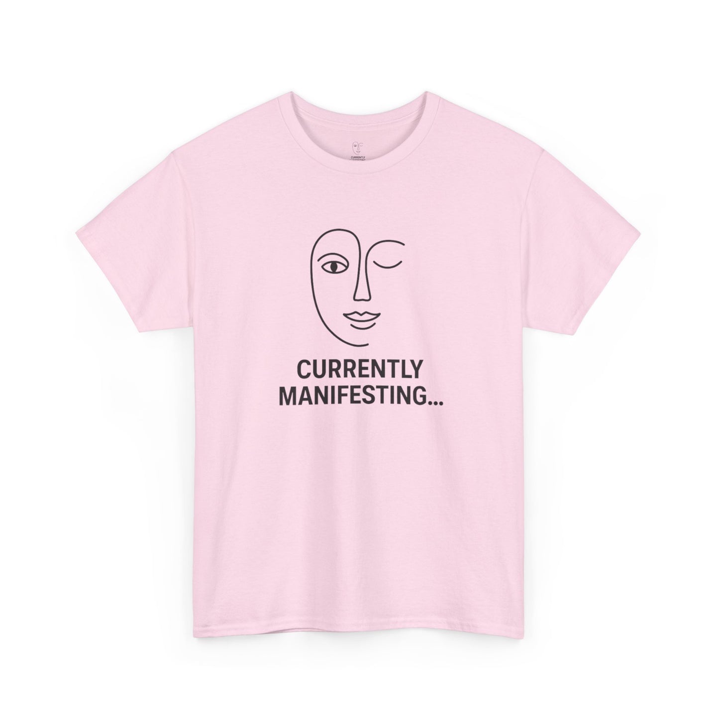 Currently Manifesting Unisex Heavy Cotton Tee, Affirmation Tee, Motivational T-Shirt, Gift for Dreamers, Casual Wear, Spiritual Apparel